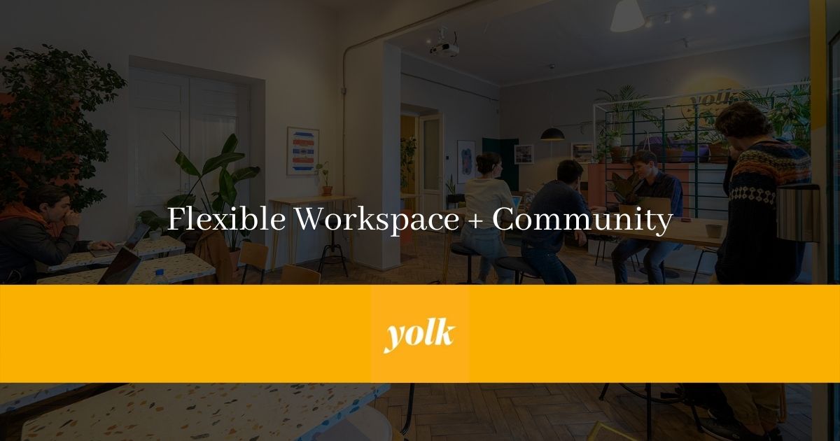 Yolk Co working space Krakow, Flexible Workspace and Community